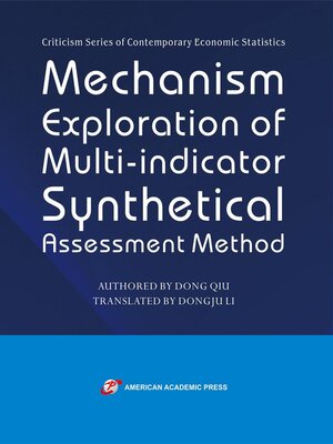 cover image of Mechanism Exploration of Multi-indicator Synthetical Assessment Method